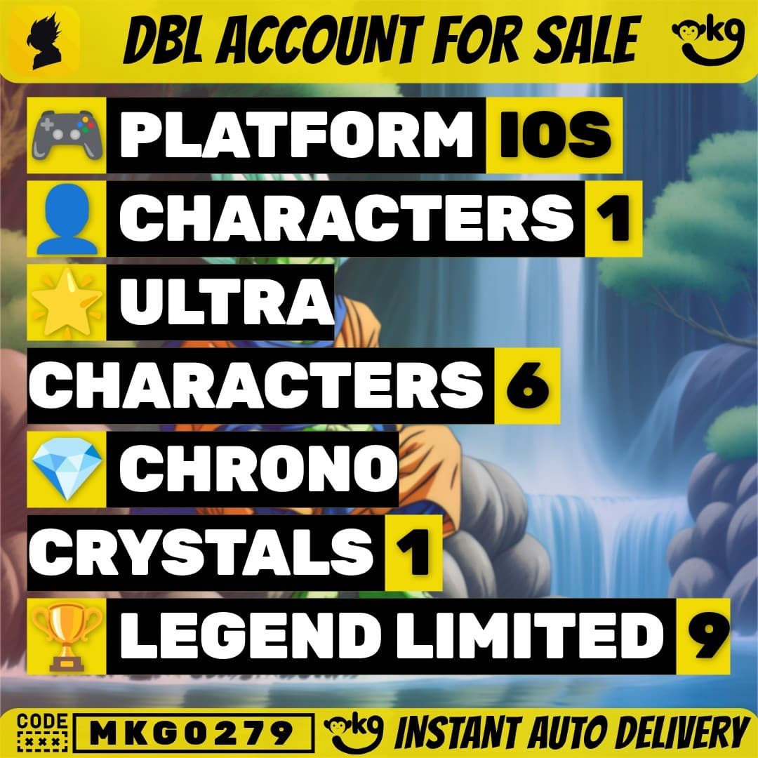 DBL 6 ULTRA & 9 LL Characters 🌟